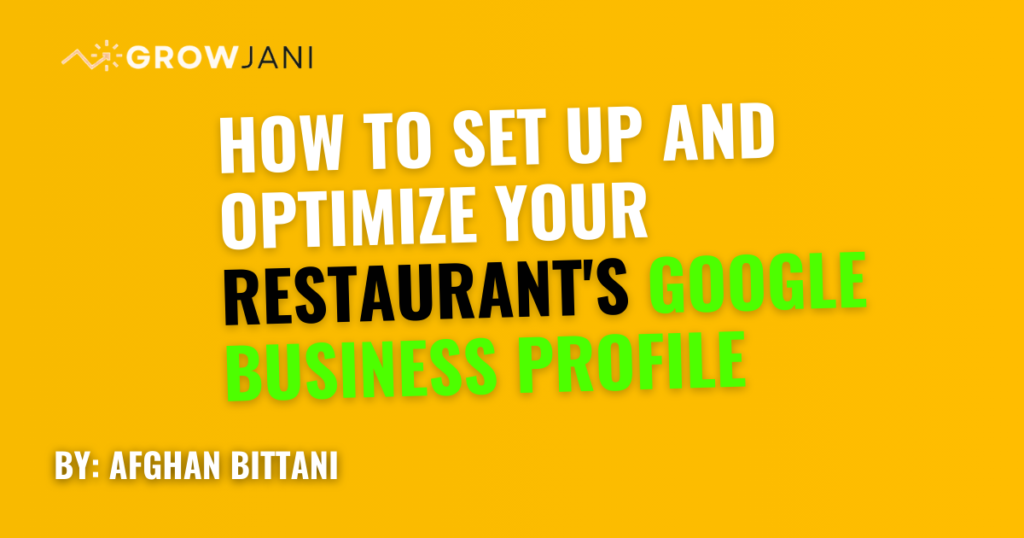 How to Set Up and Optimize Your Restaurants Google Business Profile