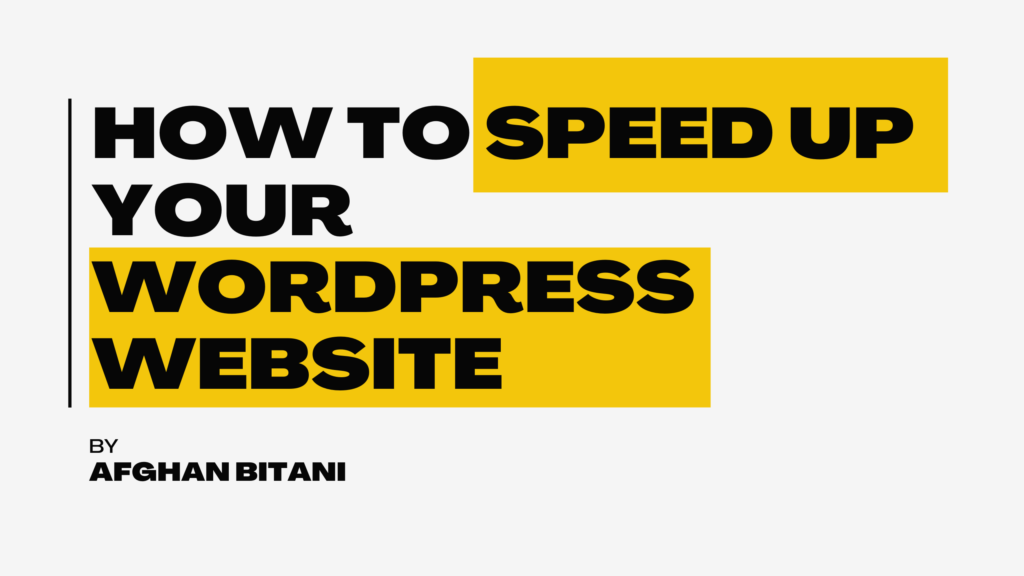 Speed Up Your WordPress Website